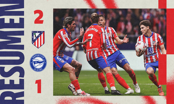 Las mejores acciones del Atlético de Madrid 2-1 Alavés